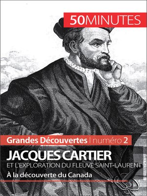 cover image of Jacques Cartier et l'exploration du fleuve Saint-Laurent